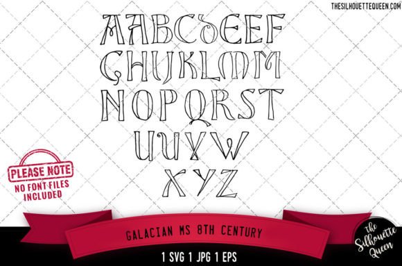 Galacian Ms 8th Century Alphabets for Graphics and Crafts