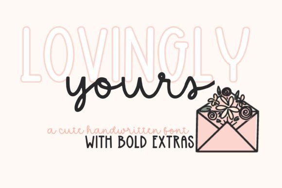 Lovingly Yours Fonts: A Script Amp Review for Real Brands