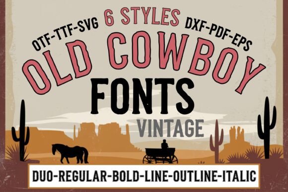 Old Cowboy Bundle: A Review of These Wild West Display Fonts