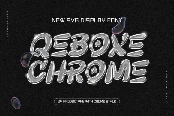Qebox Chrome Fonts: A Bold Display Choice for Modern Brands